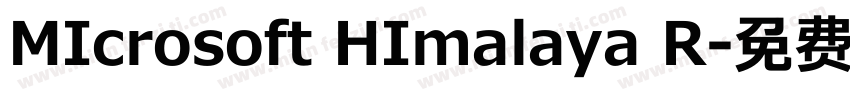 MIcrosoft HImalaya R字体转换